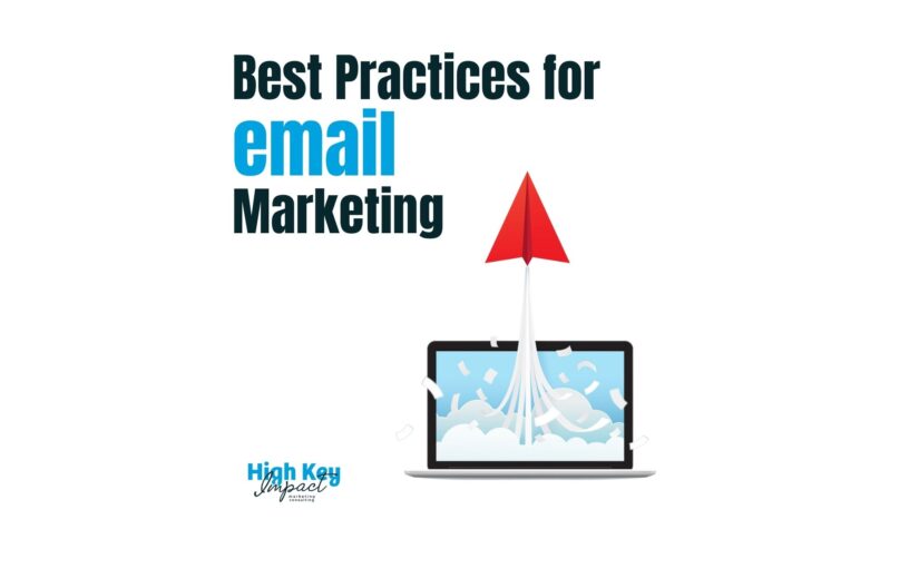 Best Practices for Email Marketing